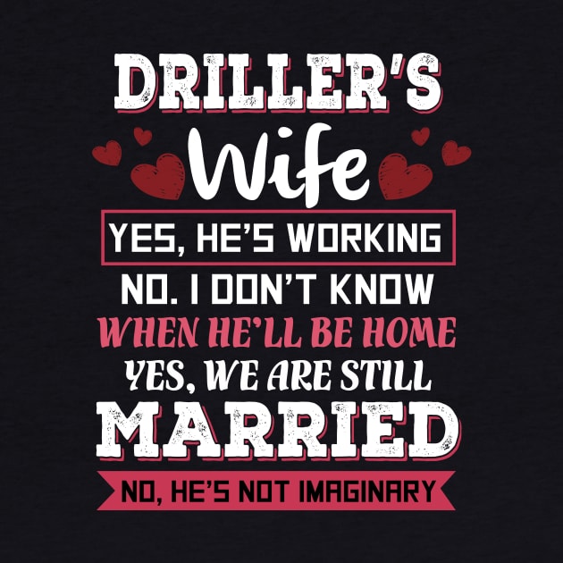 Drillers Wife by CarleyMichaels